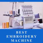 Best Embroidery Machine — Top 16 Reviews by Experts 2022