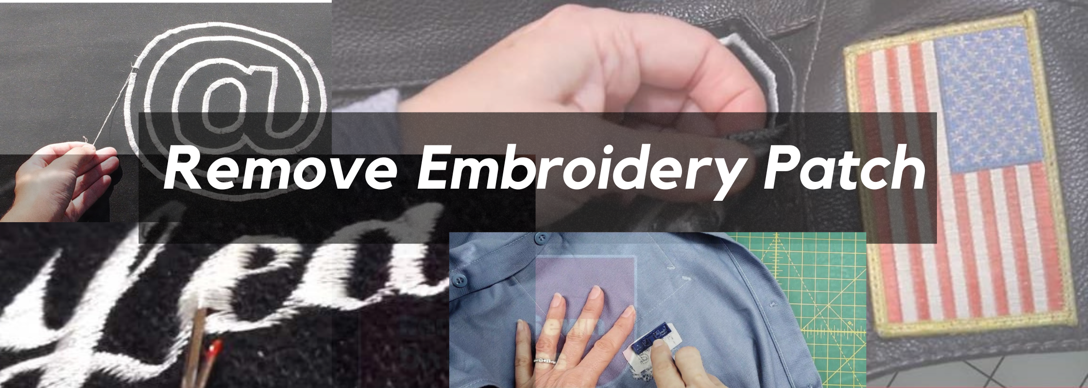 How to Remove an Embroidery Patch