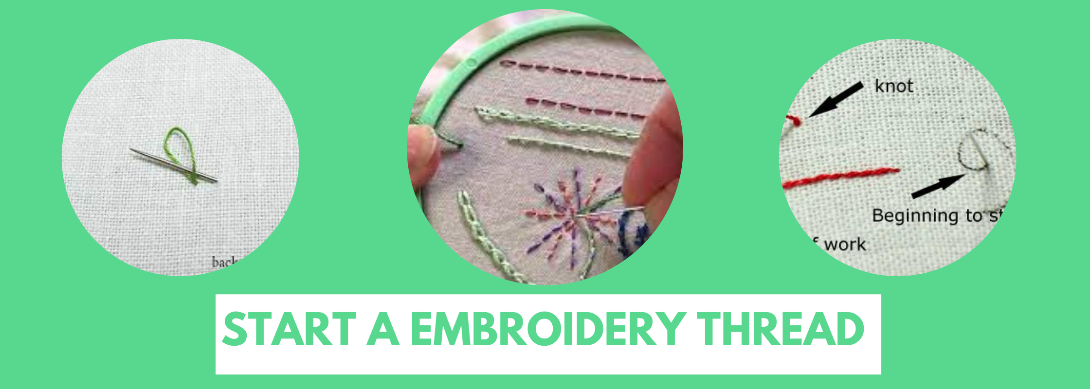 How to Start Embroidery Thread