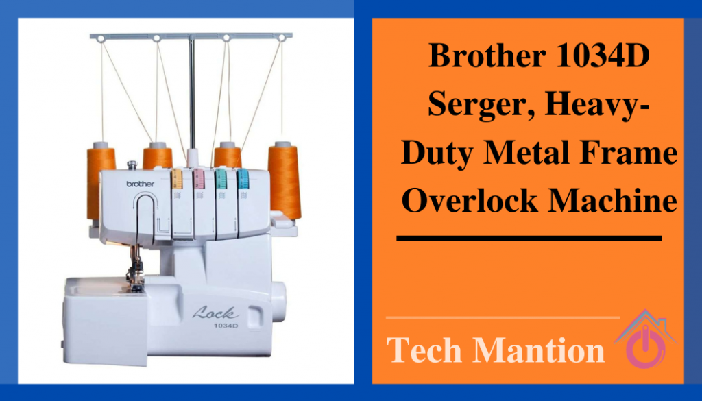 Brother Serger, 1034D, Heavy-Duty Metal Frame Overlock Machine