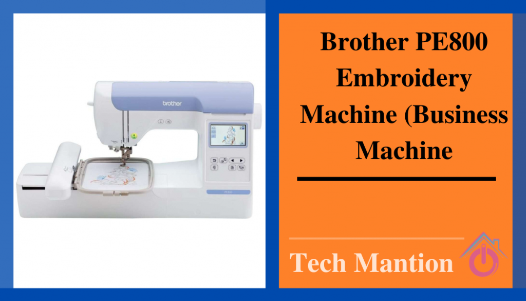 Brother-PE800-Embroidery-Machine-Business-Machine